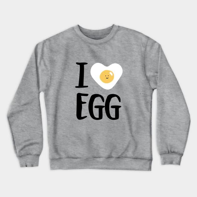 I Heart Egg Crewneck Sweatshirt by itscathywu